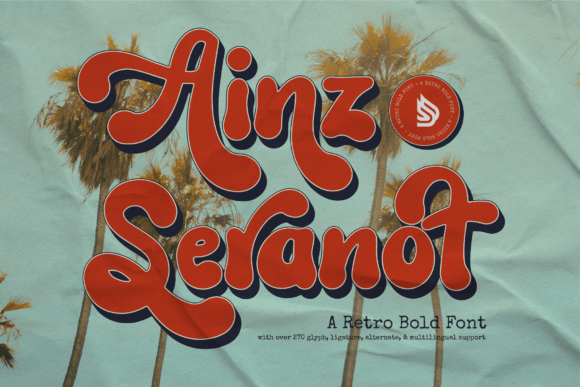 Ainz Seranot: The Retro Typeface That Brings Handmade Goods to Life