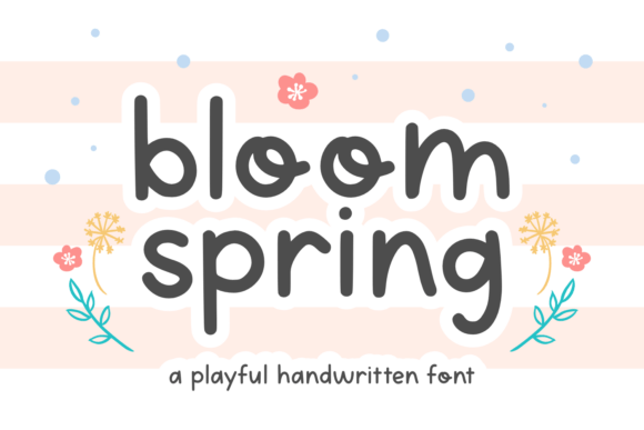 Bloom Spring: The Cheerful Typeface That Elevates Your Brand