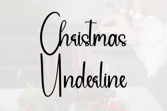 Christmas Underline: A Handwritten Font for Festive Crafts