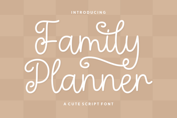 Family Planner: The Perfect Script Font for Handmade Product Labels