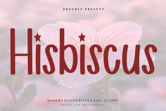 Hisbiscus Typeface: A Tropical Touch for Handmade Branding