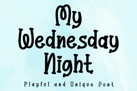 My Wednesday Night: A Creative Font to Elevate Your Brand Identity