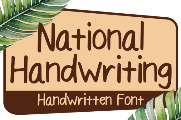 National Handwriting: The Perfect Typeface for Handmade Creators