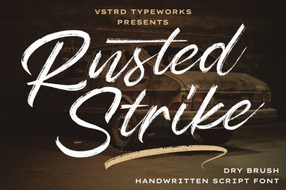 Rusted Strike: The Bold Script Font for Authentic Brand Identity